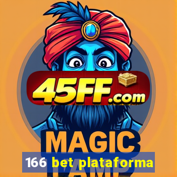 166 bet plataforma